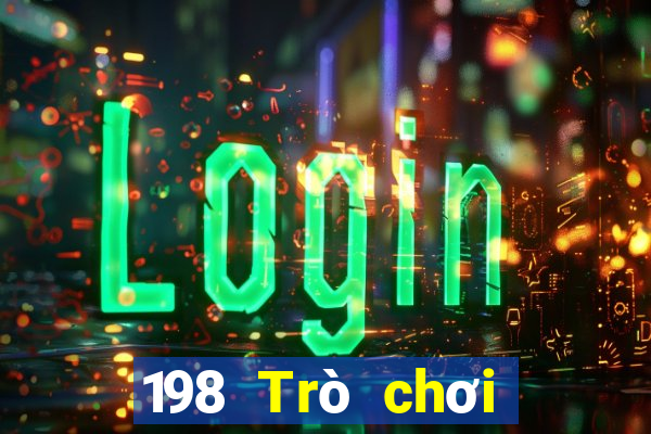 198 Trò chơi Tải về chính thức