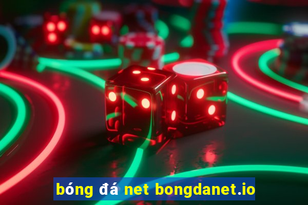 bóng đá net bongdanet.io