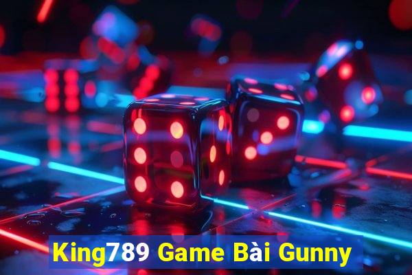 King789 Game Bài Gunny