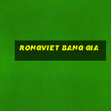 rongviet bang gia