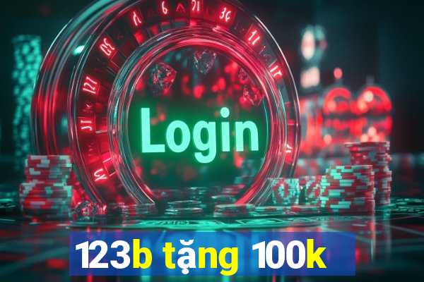 123b tặng 100k