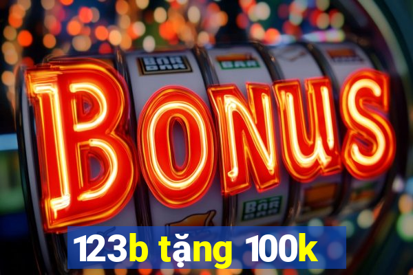 123b tặng 100k