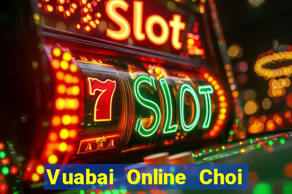 Vuabai Online Choi Game Đánh Bài