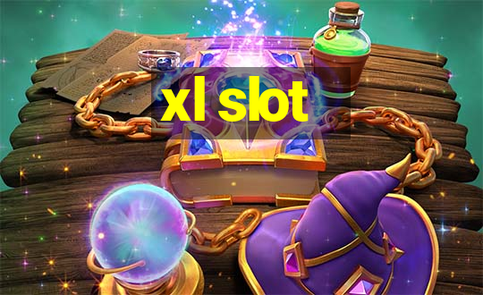 xl slot