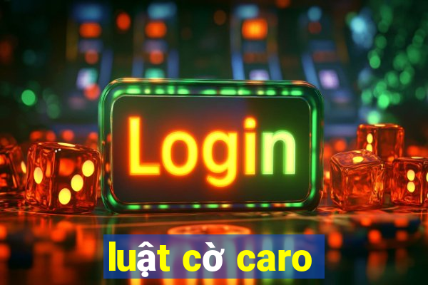 luật cờ caro