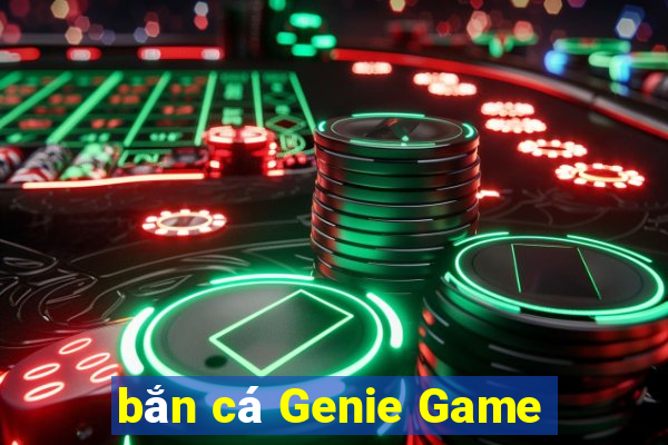 bắn cá Genie Game