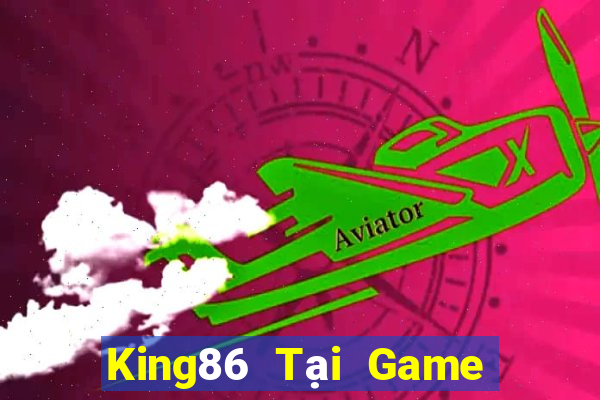 King86 Tại Game Bài Đổi Thưởng Nạp Bằng Sms