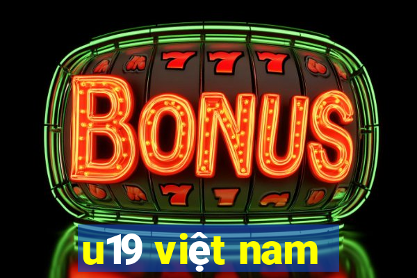 u19 việt nam