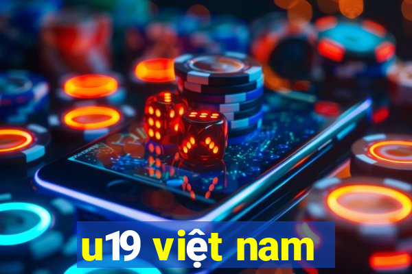 u19 việt nam