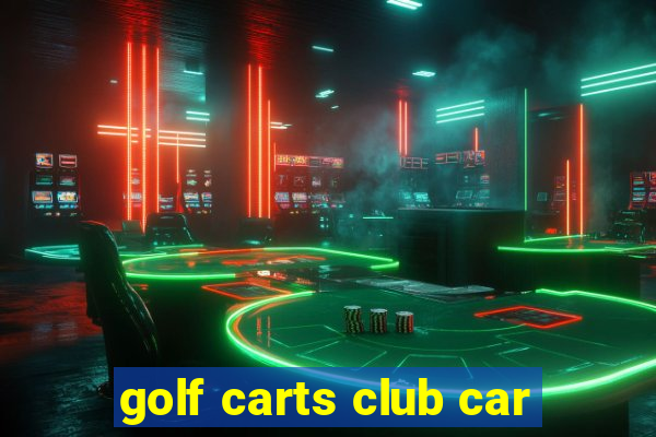 golf carts club car