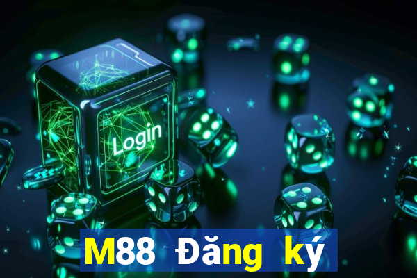 M88 Đăng ký nền tảng Big Times