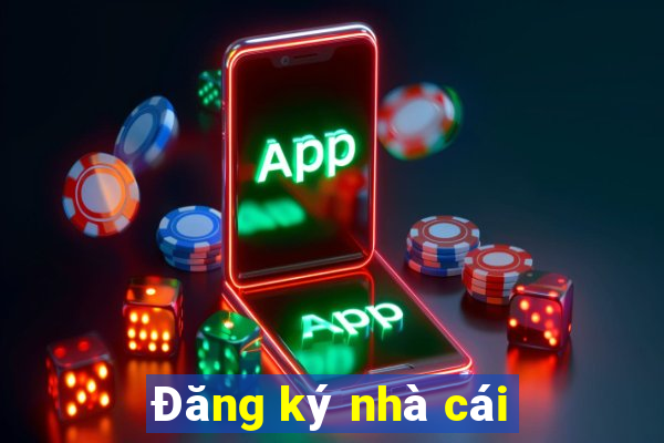 Đăng ký nhà cái