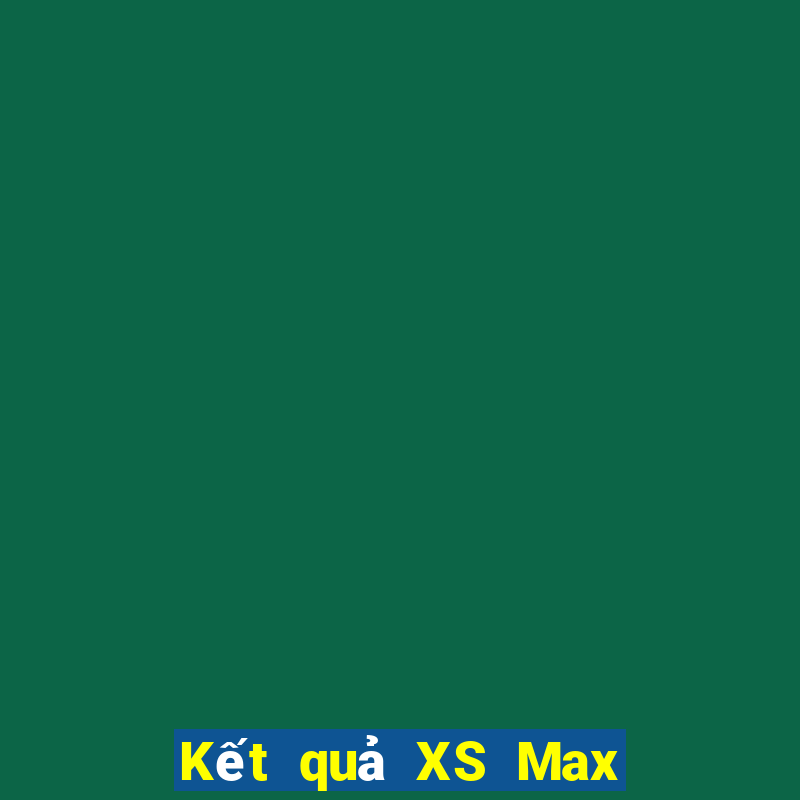 Kết quả XS Max 4D Thứ 2