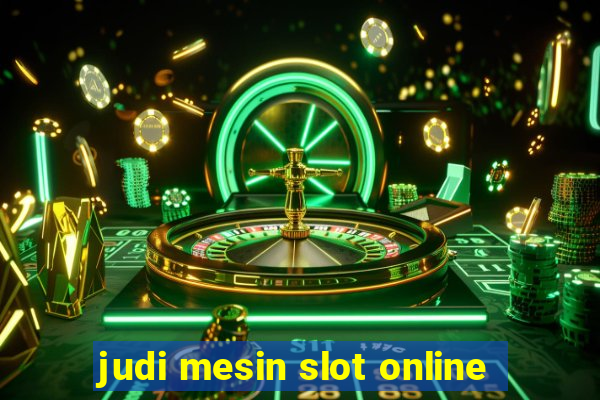 judi mesin slot online