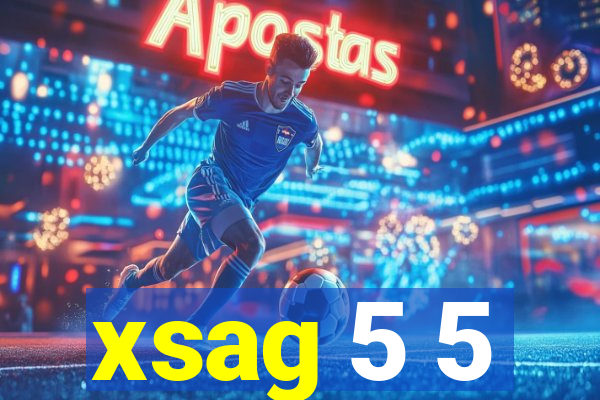 xsag 5 5