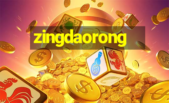 zingdaorong