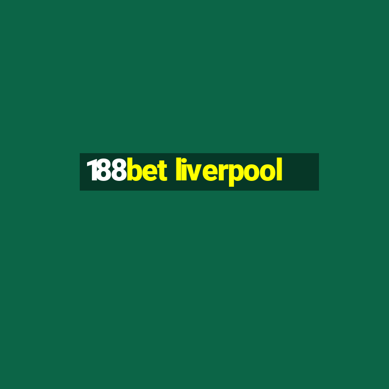 188bet liverpool