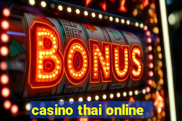 casino thai online