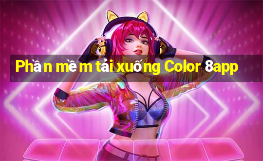 Phần mềm tải xuống Color 8app