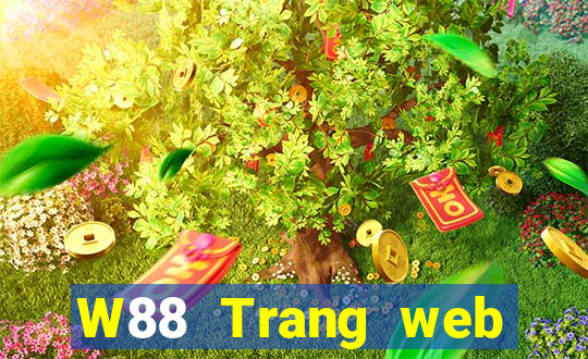 W88 Trang web chính thức của đại phát game bài là