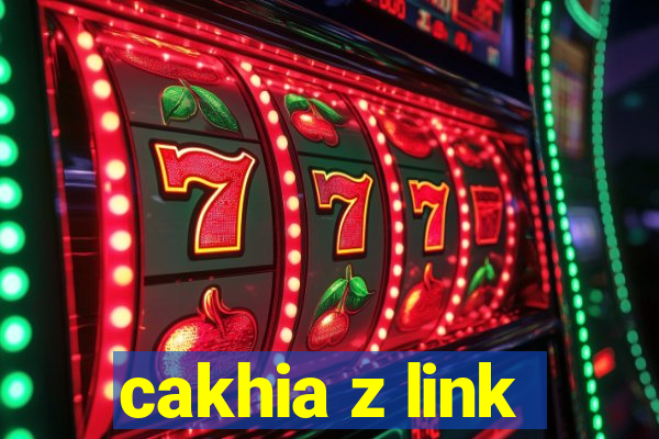 cakhia z link