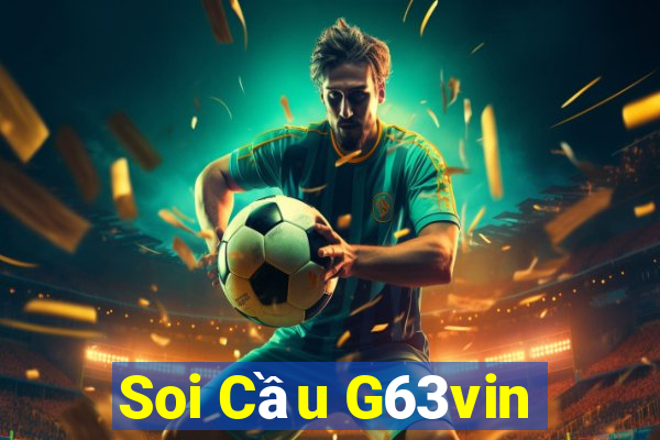 Soi Cầu G63vin