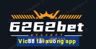 Vic88 tải xuống app