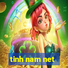 tinh nam net