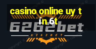 casino online uy tín 6t