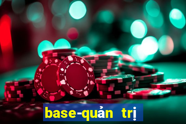 base-quản trị và điều hành dn