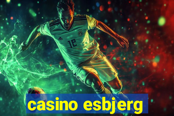 casino esbjerg