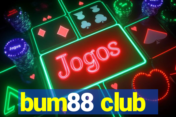 bum88 club