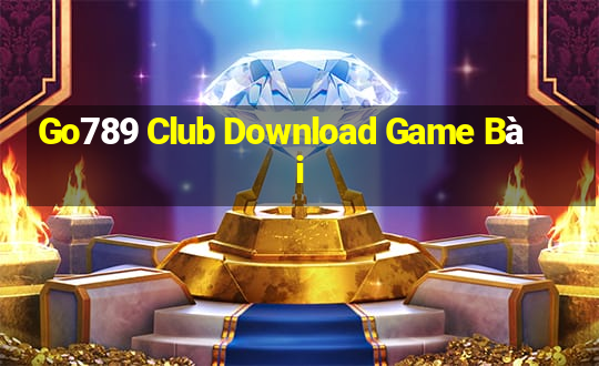 Go789 Club Download Game Bài