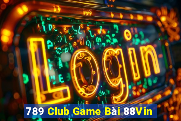 789 Club Game Bài 88Vin