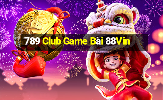 789 Club Game Bài 88Vin