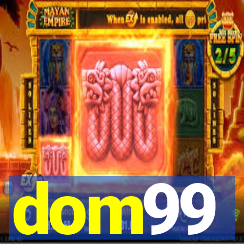 dom99