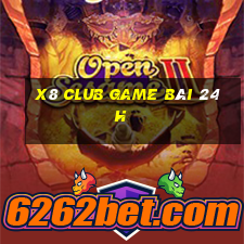 X8 Club Game Bài 24H