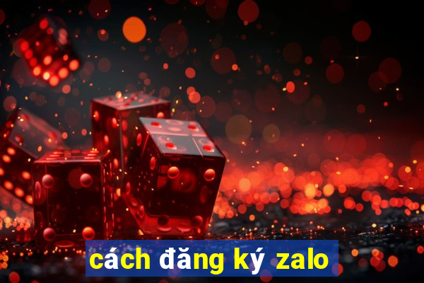 cách đăng ký zalo