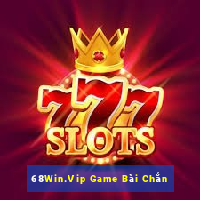 68Win.Vip Game Bài Chắn