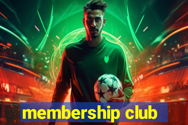 membership club