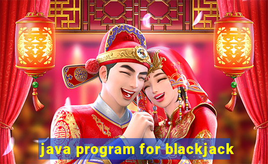 java program for blackjack