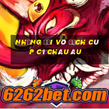 những đội vô địch cúp c1 châu âu