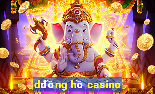 dđồng hồ casino