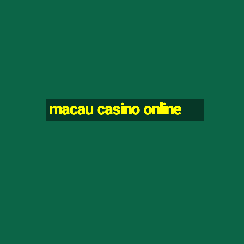 macau casino online