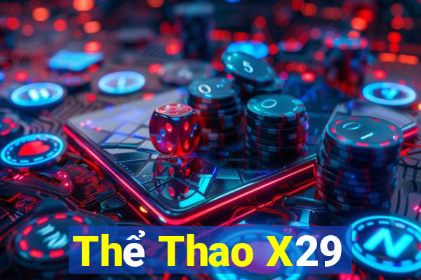 Thể Thao X29