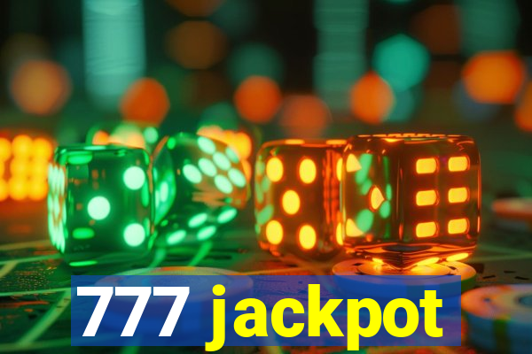 777 jackpot