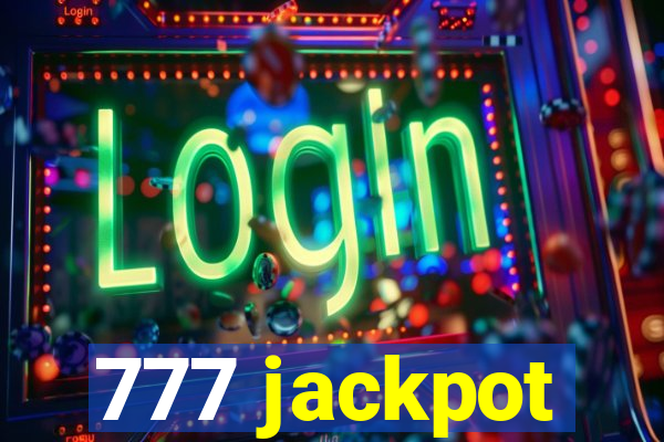 777 jackpot