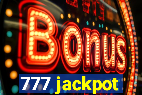 777 jackpot