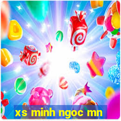 xs minh ngoc mn