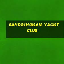 sandringham yacht club